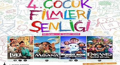 4. Çocuk Filmleri Şenliği 20 Ocak’ta başlıyor